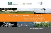 Actividades REDD+ en el Perú - uni-freiburg.de · 2015. 9. 23. · y el Instituto de Política Ambiental y Forestal de la Universidad de Friburgo en Alemania. El proyecto es ﬁnanciado
