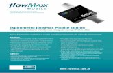 Espirómetro flowMax Mobile Edition · 2015. 9. 23. · • Comandos de instrucción y resultados con información de resultados mediante comentarios en audio. • Informe de Historial