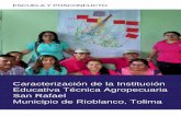 Caracterización de la Institución Educativa Técnica ...eurekaeducativa.com/wp-content/uploads/2018/09/IE... · Proyecto Escuela y Posconflicto: el rol de la institución educativa