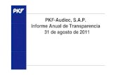 Informe de transparencia 2011 [Modo de compatibilidad] · PKF-Audiec, S.A.P. Informe anual de transparencia Descripción de las entidades o personas a las que se refiere el artículo