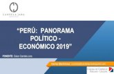 “PERÚ: PANORAMA POLÍTICO - ECONÓMICO 2019”...La elección de Pedro Pablo Kuzcynski como Presidente de la Republica, desencadenó el inicio de una crisis política que generó