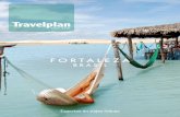 FORTALEZA - Travelplan - Mayorista de viajes · Excursión de día completo a la playa de Cumbuco, con su antigua colonia de pescadores, sus enormes dunas y sus aguas cristalinas.