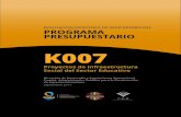 K007 - Pueblaevaluacion.puebla.gob.mx/pdf/Pp2017/K007.pdf · Marco Legal 9 Nota Metodológica 11 Criterios Técnicos para la Evaluación del Programa presupuestario 12 Datos Generales