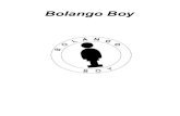 Bolango boy - Segovia Cultura Habitadasegoviaculturahabitada.es/wp-content/uploads/2014/05/dosier-bolan… · frecuentemente entonamos en los postres de nuestras comidas. Pronto,