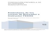 ESTÁNDARES DE LOS CURSOS FEDAS '17fedas.es/wp-content/uploads/2014/01/ESTANDARES-CURSOS-BUCEO-DEPORTIVO... · Estándares Cursos FEDAS/CMAS ENBAD 20 de febrero de 2018 Índice 1.