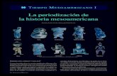 La periodización de la historia mesoamericana · Occidente. Norte. Teotihuacan. Olmeca. Occidente. Maya. Golfo de México. Tolteca. Occidente. Huasteca. TIEMPO MESOAMERICANO I 14