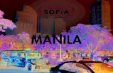 Los viajes de Sofía - MANILA · 2017. 3. 7. · de Manila. Metro Manila es la entrada principal a los destinos en todo el archipiélago de 7.107 islas. Se comenzará el tour con