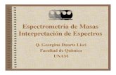 Espectrometría de Masas Interpretación de Espectrosdepa.fquim.unam.mx/amyd/archivero/EM-interpretacion... · 2018. 9. 28. · Regla del Nitrógeno ... 1-Octeno b) Hidrocarburos