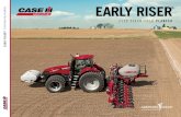 EARLY RISER - CNH Industrial · The 2130 Early Riser planter is rebuilt from the ground up — from rugged row unit to industry’s most accurate Precision Planting® technology.