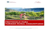 PROTOCOLO PARA TURISMO RURAL COMUNITARIOturismosalta.gov.ar/images/uploads/protocolo_turismo_rural_comuni… · recomendaciones o instrucciones, en función de la evolución de la