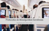 Protocolos de Bioseguridad Aerolíneas. · Pasabordo con lectura electrónica. Salas VIP. Cerradas en Aeropuerto Ezeiza de Buenos Aires. Protocolos de Bioseguridad Aerolíneas Argentinas