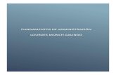 FUNDAMENTOS DE ADMINISTRACIÓN LOURDES MÜNCH …files.hurgon.webnode.mx/.../fundamentos-de-administracion-munch-garcia.pdfLas funciones han sido el marco de referencia de los estudios