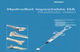 HydroSet inyectable HA Sustituto óseocavidades o espacios del sistema óseo (es decir, extremidades, región craneofacial, columna y pelvis). Permite tratar quirúrgicamente esos