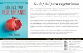 Guía fácil para vegetarianos - Almuzara librosgrupoalmuzara.com/libro/9788417057992_ficha.pdfGuía fácil para vegetarianos Pasito a pasito el mundo está cambiando. Cada vez hay