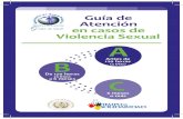 Guía de Atención en casos de Violencia Sexual A€¦ · manos, piernas, muslos y pies, marcando las áreas lesionadas en los pictogramas respectivos. Ordene los laboratorios de
