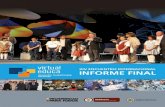 1serie_inform...2 virtual educa Magazine 3 del 17 al 21 de junio de 2013 tuvo lugar en Medellín, olombia, el Xc iv encuentro internacional irtual duca. vea organización estuvo a