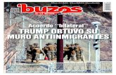 Acuerdo bilateral TRUMP OBTUVO SU MURO ANTIINMIGRANTESbuzos.com.mx/recursos/revista/877/BUZOS877.pdf · olvidan todos los principios de humanismo, derechos humanos y principios morales
