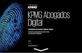 KPMG Abogados Digital€¦ · Tax & Legal Ambassadors Funciones complementarias Global Technology Network La consolidación de perfiles profesionales mixtos (ciencias, tecnología,