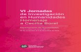 VI Jornadasrepositoriodigital.uns.edu.ar/bitstream/123456789/5198/1... · 2020. 9. 11. · VI Jornadas de Investigación en Humanidades “Homenaje a Cecilia Borel” Departamento