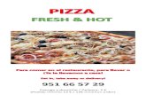 Entrega a domicilio / Delivery: 2 13€ · 2020. 6. 19. · Salsa de tomate, mozzarella y rodajas de tomate Tomato sauce, mozzarella and tomato slices Salsa de tomate, mozzarella