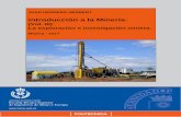 La exploración e investigación minera. Madrid - 2017oa.upm.es/63399/1/LA_EXPLORACION_Y_LA_INVESTIGACION_MINE… · explotación. En un puro sentido económico entre un 3 y 5% del