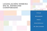 LegisLación Minera en eL Derecho coMparaDo · Licencias mineras 87 5. Autorizaciones para la realización de actividades mineras 90 6. Regulación Ambiental 92 7. Ingresos provenientes