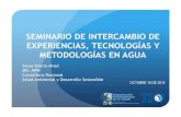SEMINARIO DE INTERCAMBI O DE EXPERIENCIAS, TECNOLOGÍA … · 2020. 4. 30. · SEMINARIO DE INTERCAMBIO DE EXPERIENCIAS, TECNOLOGÍA S Y METODOLOGÍAS EN AGUA Salua Osorio Mrad MD,