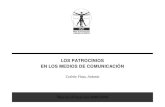LOS PATROCINIOS EN LOS MEDIOS DE COMUNICACIÓN...Plan de Formación 2008/2009 Los Patrocinios en los Medios de Comunicación Por patrocinio, la Real Academia de la Lengua Española