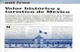 Valor histórico y turístico de Méxicobiblioteca.utec.edu.sv/siab/virtual/revistas/articulos/56324.pdf · independiente, considerado como cuna de la independencia. Se puede encontrar