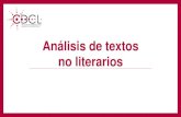 Análisis de textos no literarios - UPR-RPgenerales.uprrp.edu/competencias-linguisticas/wp-content/... · 2020. 11. 16. · las dos categorías, estudie nuestro módulo "El discurso