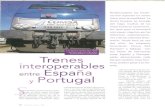 Trenes España Portugal · 2013. 12. 4. · Trenes interoperables entre España y Portugal Si bien la Frontera Ferroviaria espa ñola por el norte sigue teniendo severas limitaciones