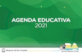 AGENDA EDUCATIVA 2021 - Buenos Aires...7 4. Espacio para la Mejora Institucional (EMI) 15 Día de las Cooperadoras Escolares (Ley 3938/2011). 18 Inicio de cursos del 4to Bimestre de