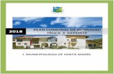 PLAN COMUNAL DE ACTIVIDAD FÍSICA Y DEPORTEimsantamaria.cl/website/images/noticias/2017/PlanDeporte...Deporte 2016-2025", la I. Municipalidad de Santa María presenta a la comunidad