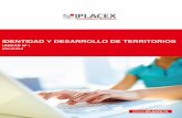 IDENTIDAD Y DESARROLLO DE TERRITORIOScursos.iplacex.cl/CED/IDT6005/S2/ME_2.pdf2 Introducción La siguiente semana del estudio de Identidad y Desarrollo de Territorios, estará abocada