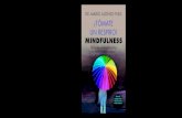 MINDFULNESS - PlanetadeLibros...Ha escrito otros siete libros: Madera de líder, Vivir es un asunto urgente, Reinventarse: tu segunda oportunidad (27 ediciones y traducido a 13 idiomas),