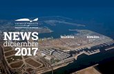 diciembre 2017 - Port of Valencia · 2017. 12. 28. · diciembre La APV prevé cerrar 2017 con un tráfico de 4,8 millones de TEUs El presidente de la Autoridad Portuaria de Valencia,