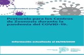 Protocolo para los centros de zoonosis durante la pandemia del … · 2020. 9. 9. · Protocolo para los Centros de Zoonosis durante la pandemia del COVID-19. Información actualizada