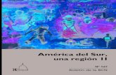 América del Sur, una región 1I · 2016. 8. 29. · En cambio, América del Sur se le aparecía a Hegel como un puro hecho de la 1esente artículo fue publicado este año en la revista