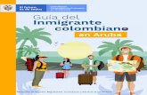 Cancillería Consulado de Colombia en Oranjestad Guía del …oranjestad.consulado.gov.co/sites/default/files/FOTOS... · 2019. 3. 1. · Los colombianos no necesitan visa para ingresar