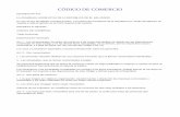 CODIGO DE COMERCIOminedupedia.mined.gob.sv/lib/exe/fetch.php?media=files:... · 2019. 6. 28. · CODIGO DE COMERCIO Título Preliminar Disposiciones Generales Art. 1.- Los comerciantes,