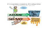 Creación contra Evolución · 2020. 12. 13. · Tema: Creación contra Evolución - 3 - Creación contra Evolución Por Lic. David R. Cox, B.A., M.A. M.S. Hebreos 11:3 Por la fe
