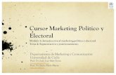 Curso: Marketing Político y Electoral...Curso: Marketing Político y Electoral Módulo 1: Introducción al marketing político y electoral Tema 4: Segmentación y posicionamiento
