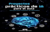 Proyectos prácticos de IA...Los proyectos de esta guía y de otros volúmenes de la serie de Proyectos prácticos de IA para el aula revelan estas competencias a los alumnos de K–12