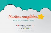REPORTE ANUAL 2015 - Hospital Infantil de las Californias · En el Hospital Infantil de las Californias contamos con el apoyo de más de 60 voluntarios en el área operativa y profesionales