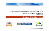Observatorio estatal de las adicciones 2009 Baja CaliforniaEn el 2008 se aplicaron un total de 24,628 de las cuales fueron siendo descartadas un total de 57 representando el 0.23%