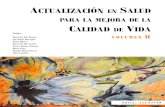 ACTUALIZACIÓN ALUD - SEJ473 · 2020. 2. 25. · PARA LA MEJORA DE LA CALIDAD DE VIDA VOLUMEN II Comps. María del Mar Molero ... Técnicas de imagen en el diagnóstico de la patología