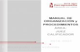 MANUAL DE ORGANIZACIÓN y PROCEDIMIENTOS ÁREA: JUEZ …zacapoaxtlaoficial.gob.mx/informacionpublica/Zacapoaxtla... · 2019. 5. 8. · El presente manual pretende garantizar la óptima
