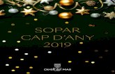 SOPAR CAP D’ANY 2019 - Oller del Mas · 2019. 11. 12. · Sopar de Cap d’Any Aperitiu Macaron d’escalivada amb anxoves de L’Escala Ostra escabetxada amb maracujà i ˜or d’all