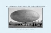 El Pampero a 105 años de su desaparición - Histarmar · Las ascensiones del globo Pampero marcaron un hito en la historia de nuestra aviación. La más resonante fue la protagonizada