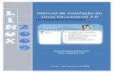 N 2rafaelnink.com/.../02/instalacao_linux_educacional_3.pdf · 2018. 8. 7. · www. linux educacional.com Autor: Rafael Nink de Carvalho Manual de I nstalação do Linux Educacional